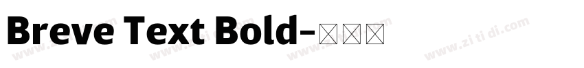 Breve Text Bold字体转换